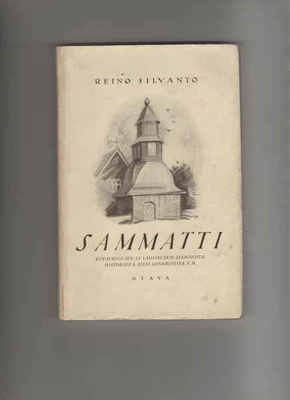 Silvanto, Reino: Sammatti , Otava 1930, nid., K3 ++