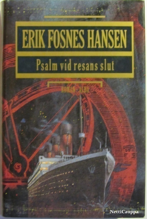 Erik Fosnes Hansen • Psalm vid resans slut