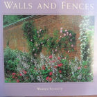 Warren Schultz: For Your Garden  - Walls and Fences. 72 s. - pikkukuva 1