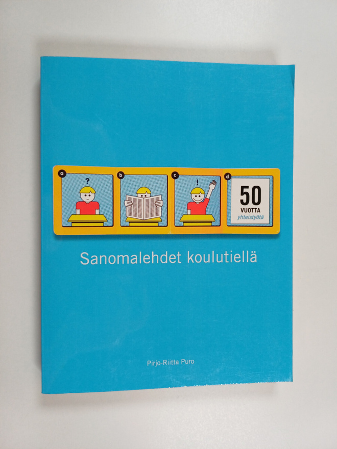 Pirjo-Riitta Puro : Sanomalehdet koulutiellä - 50 vuotta ...
