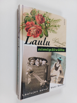 Vexi Salmi : Laulu nimipäivälle