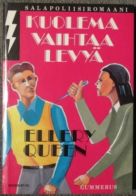 Ellery Queen : Kuolema vaihtaa levyä