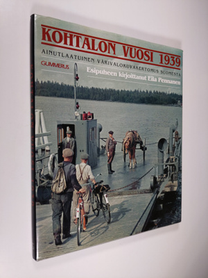 Hans Wagner : Kohtalon vuosi 1939 : ainutlaatuinen väriva...