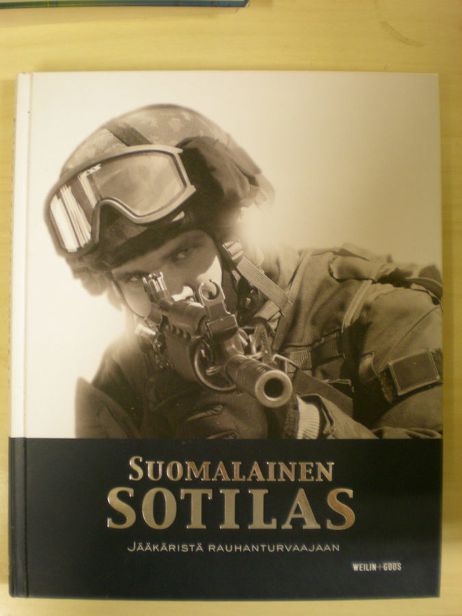 Suomalainen Sotilas - jääkäristä rauhanturvaajaan