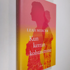 Leah Mercer : Kun kerran kohtasimme - pikkukuva 1