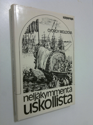 György Moldova : Neljäkymmentä uskollista