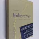 Max Engman : Kielikysymys : suomenruotsalaisuuden synty 1... - pikkukuva 1