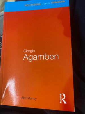 Giorgio Agamben (Routledge Critical Thinkers)