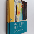 Hannele Huovi : Lasiaurinko - pikkukuva 1