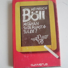 Böll: Mitähän siitä pojasta tulee? Ensipainos! - pikkukuva 1