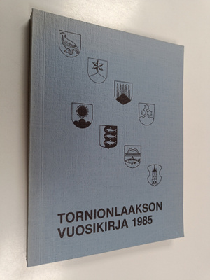 Tornionlaakson vuosikirja 1985