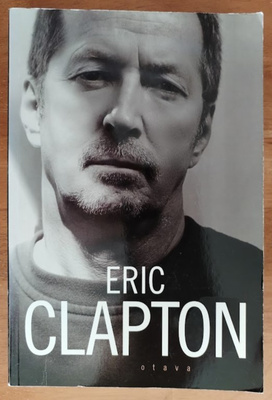 Eric Clapton - Omaelämäkerta