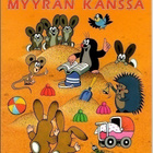 Zdenek Miler : Leikitään myyrän kanssa - pikkukuva 1