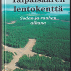 Taipalsaaren lentokenttä sodan ja rauhan aikana - pikkukuva 1