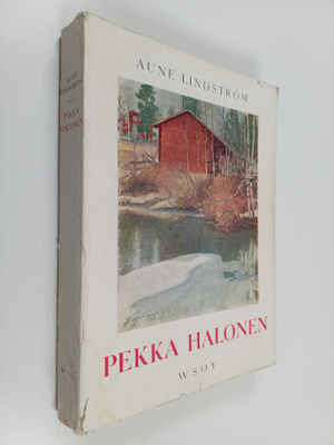 Aune Lindström : Pekka Halonen : Elämä ja teokset (tekijä...