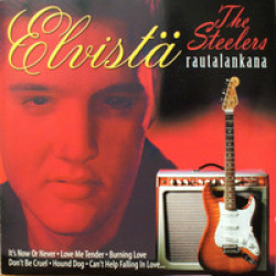 The Steelers - Elvistä Rautalankana (CD)