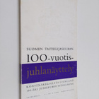 Suomen taiteilijaseuran 100-vjuotisjuhlanäyttely - pikkukuva 1