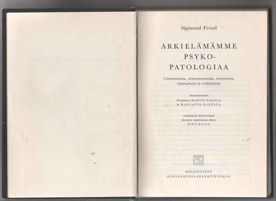 Freud,Sigmund: Arkielämämme psykopatologiaa, Otava 1954,sid