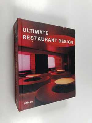 Ultimate restaurant design