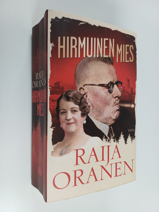 Raija Oranen : Hirmuinen mies