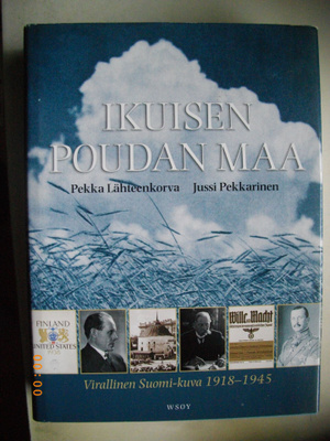 Lähteenkorva-Pekkarinen: Ikuisen poudan maa