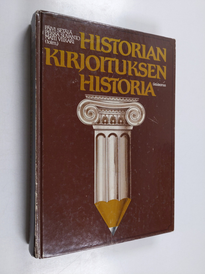Päivi ym. Setälä : Historiankirjoituksen historia