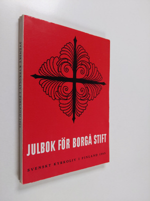 Julbok för Borgå stift 1963 : svenskt kyrkoliv i Finland