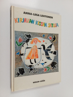 Anna-Liisa Lehtonen : Kirjavan kissan satuja