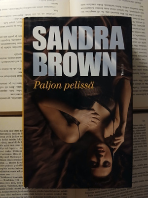 Sandra Brown - Paljon pelissä (sid.)