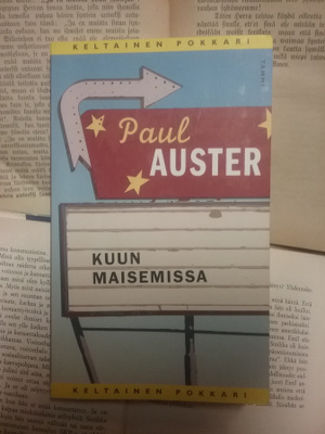 Paul Auster - Kuun maisemissa (pokkari)