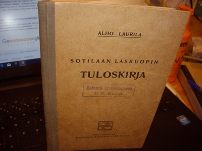 Alho-Laurila : Sotilaan laskuopin tuloskirja ( 1 p. 1926 )