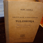 Alho-Laurila : Sotilaan laskuopin tuloskirja ( 1 p. 1926 ) - pikkukuva 1