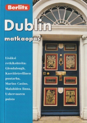 Dublin - matkaopas (Berlitz)
