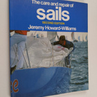 Jeremy Howard-Williams : The care and repair of sails - pikkukuva 1