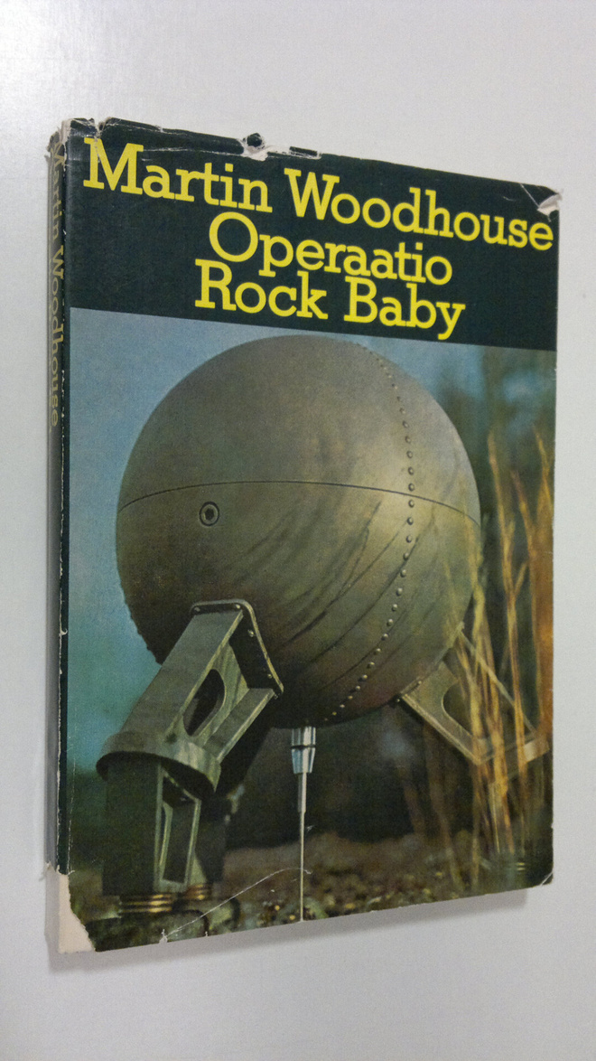 Martin Woodhouse : Operaatio Rock baby