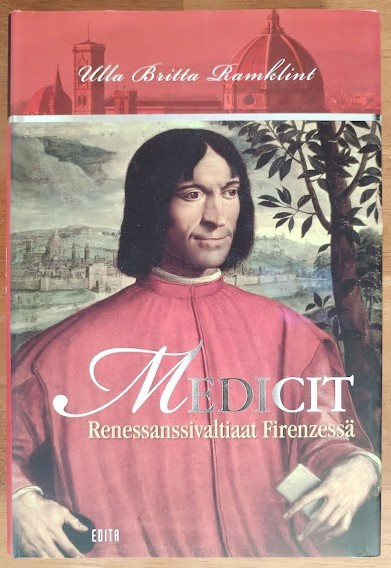 Ramklint: Medicit - Renessanssivaltiaat Firenzessä