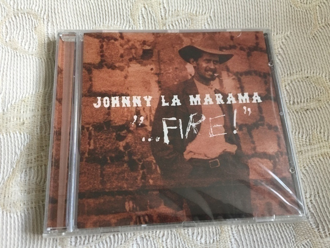Johnny La Marama: "...Fire" (CD, UUSI)