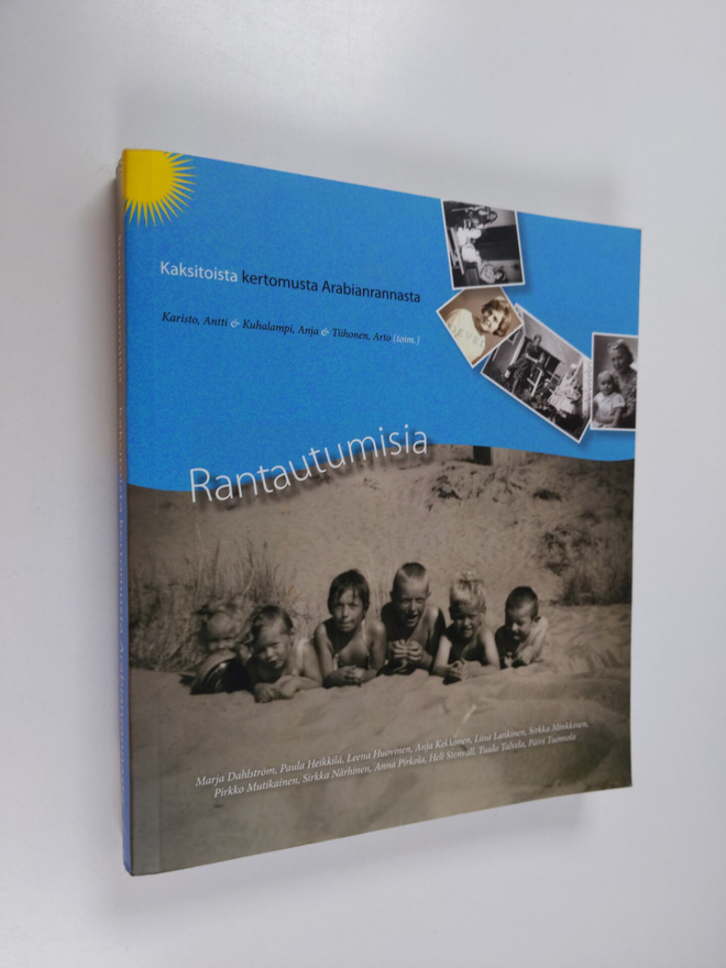 Rantautumisia : kaksitoista kertomusta Arabianrannasta