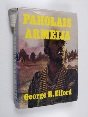 George Robert Elford : Paholaisarmeija