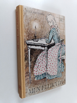 Ella Byström : Men ellika då!