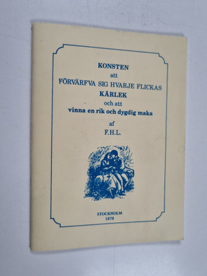 F. H. L. (sign.) : Konsten icke allenast att förvärfva si...
