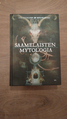 Saamelaisten mytologia, Juha Pentikäinen ja Risto Pulkkinen
