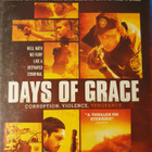 BLU-RAY KUOLEMAN KADUT - DAYS OF GRACE - pikkukuva 1