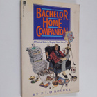 P. J. O'Rourke : The Bachelor Home Companion - A Practica... - pikkukuva 1
