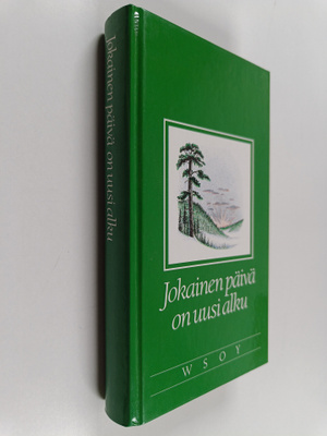 Jokainen päivä on uusi alku
