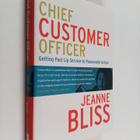 Jeanne Bliss : Chief customer officer : getting past lip ... - pikkukuva 1