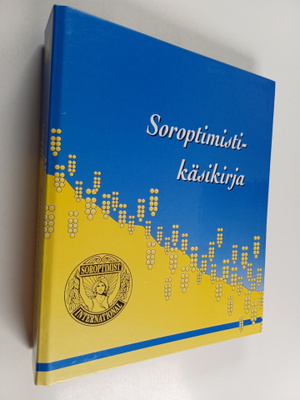 Kaija Kekki ym. : Soroptimistikäsikirja