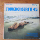 Toivekonsertti 45 :Irwin, Carola, Päivi Paunu, Pepe Willberg - pikkukuva 2
