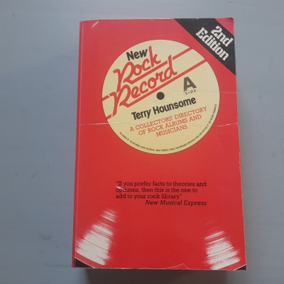 New Rock Record: Collectors' Directory of Rock Albums and Mu