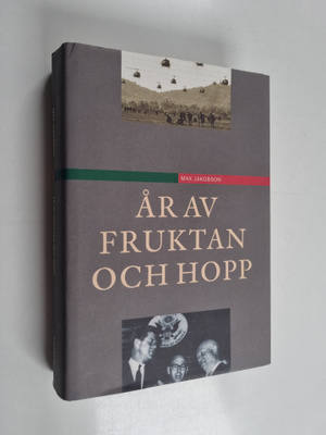 Max Jakobson : År av fruktan och hopp